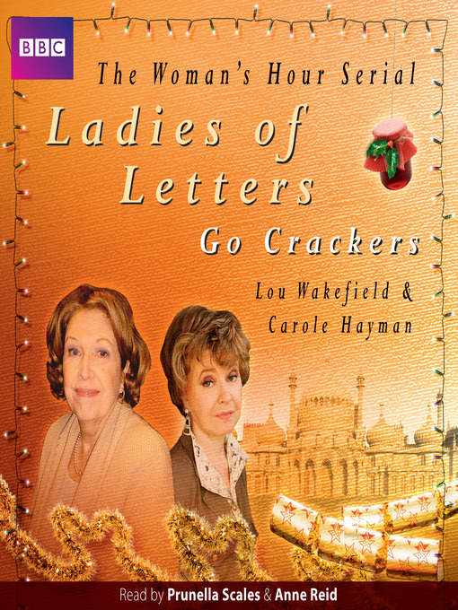 Title details for Ladies of Letters Go Crackers by Lou Wakefield - Wait list